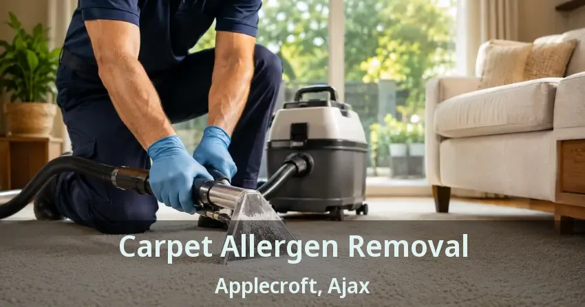 Carpet Allergen Removal Applecroft, Ajax - ON