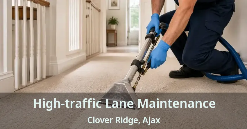 High-traffic Lane Maintenance Clover Ridge, Ajax - ON
