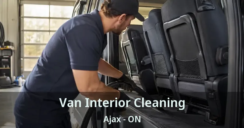 Van Interior Cleaning Ajax - ON